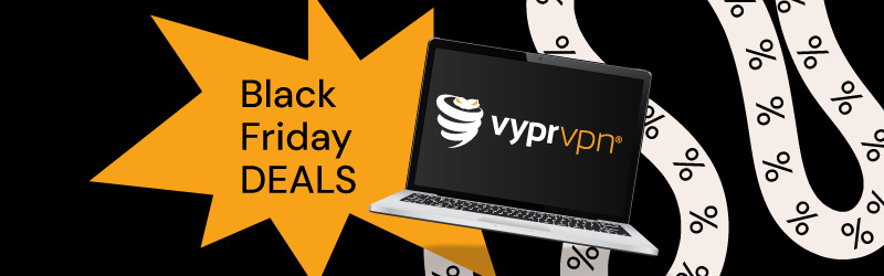 VyprVPN Black friday deals
