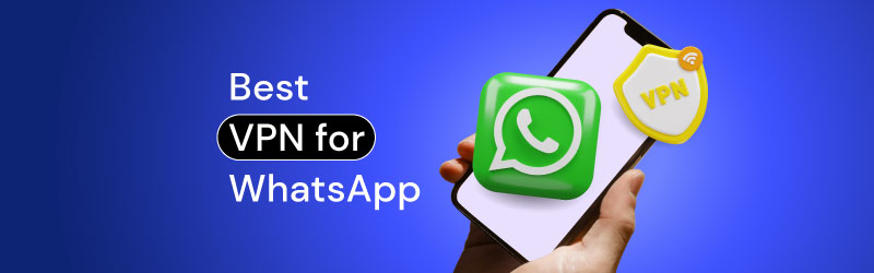 Best WhatsApp VPN