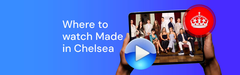 Watch Made in Chelsea with VPN