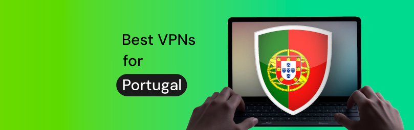 best vpns for portugal