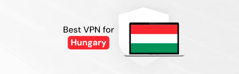 best vpn for hungary