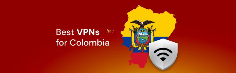 Best vpns for Colombia new