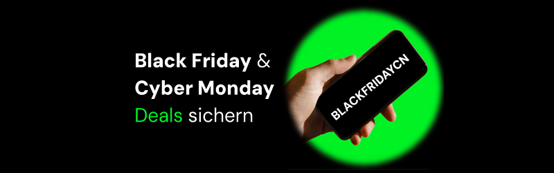 Black Friday und Cyber Monday Angebote