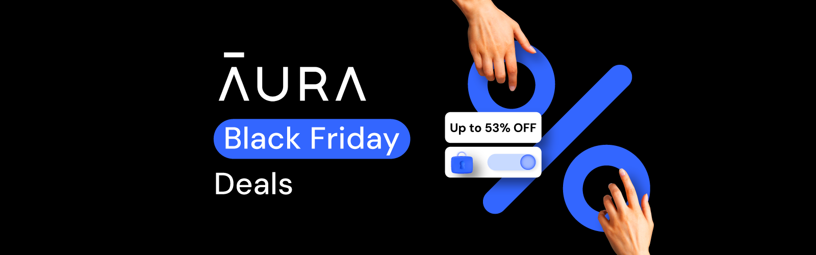 Aura Black Friday deal 53%