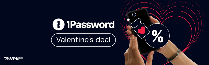 1Password Valentine's deal