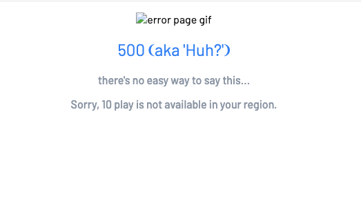 Network 10 unavailable in your region error message