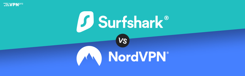 Surfshark vs NordVPN comparison