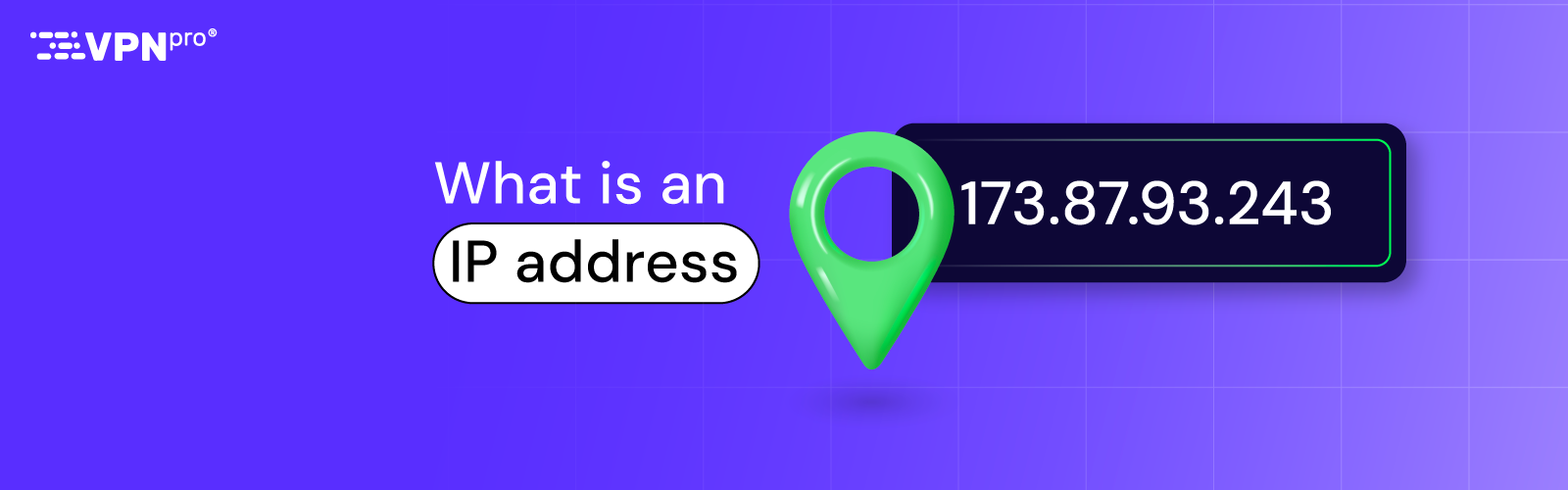 What is an IP address?