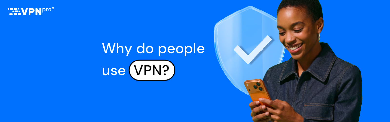 why do people use vpn
