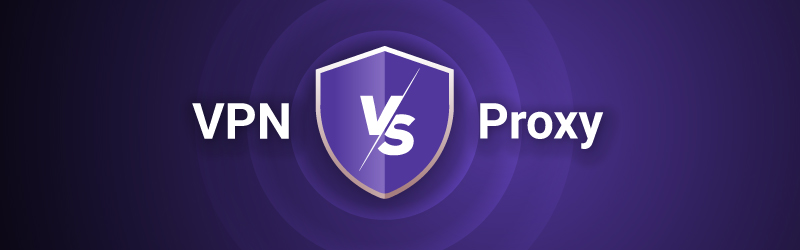 VPN oder Proxy