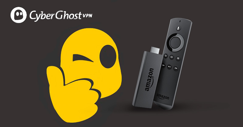 How to Install CyberGhost on Firestick