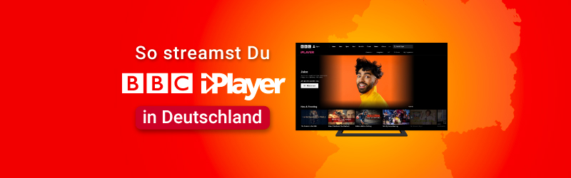 So nutzt Du BBC iPlayer in Deutschland