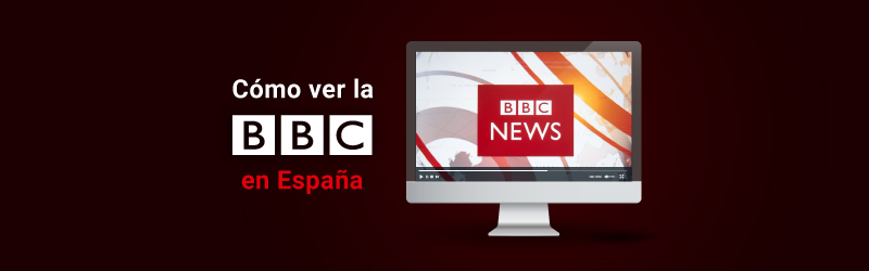 Cómo ver la BBC en España