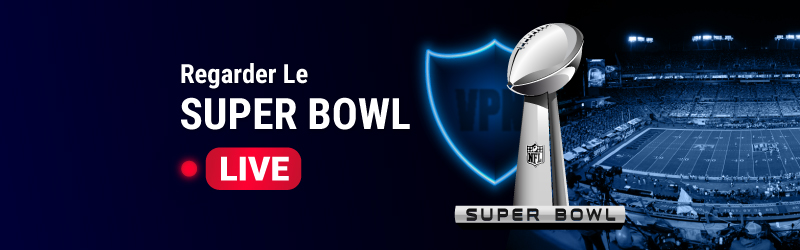 Comment regarder la finale du Super Bowl