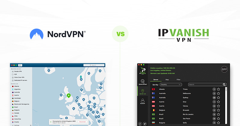 NordVPN vs IPVanish comparison