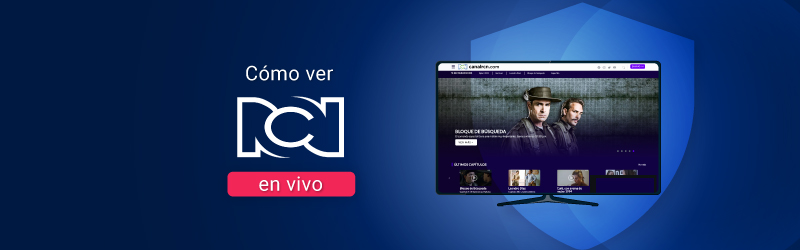Cómo ver RCN en vivo
