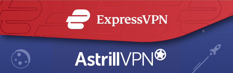 ExpressVPN vs Astrill VPN