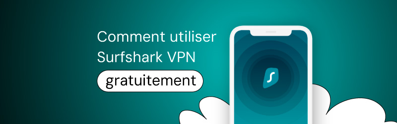 Get Surfshark for free