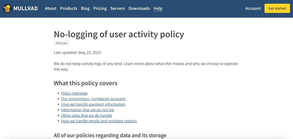 Mullvad's no-logs policy, which is publicly available to view