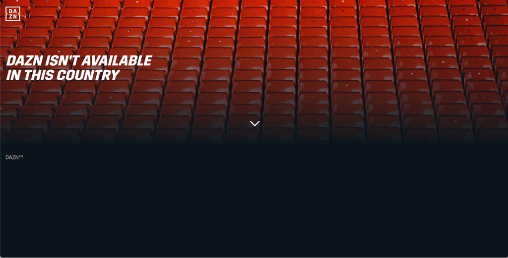 Dazn isn't available in this country error