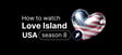 How to watch Love Island USA season 8