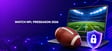 how to watch nfl preseason for free from anywhere in 2026