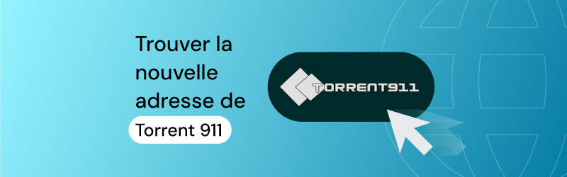 torrent 911 nouvelle adresse