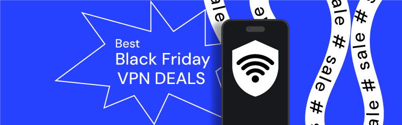 VPN Black Friday deals