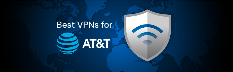 Best VPN for AT&T