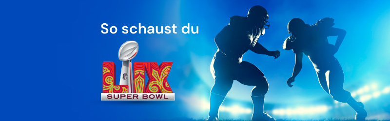 How to watch Super Bowl