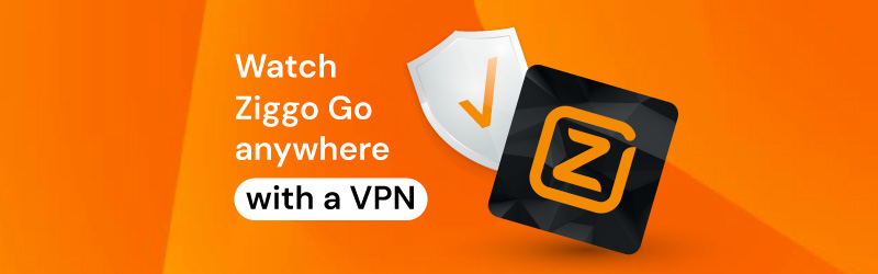 watch ziggo go anywhere with vpn