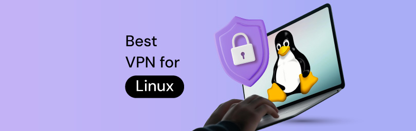 Best VPN for Linux
