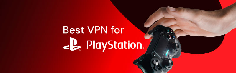 How to use best VPNs on PS5 and PS4 consoles