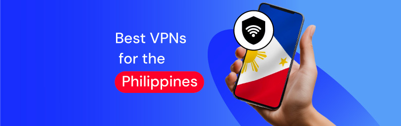 best vpns for the philippines