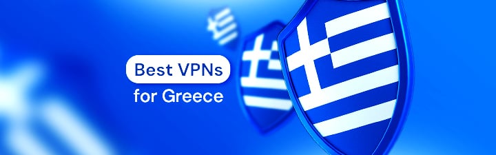 best vpn for greece