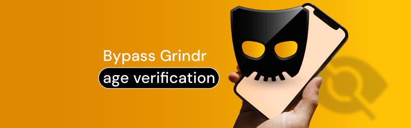 Bypass Grindr age verification