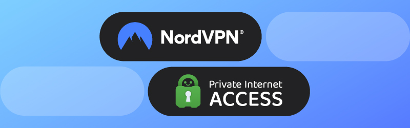 NordVPN vs Private Internet Access
