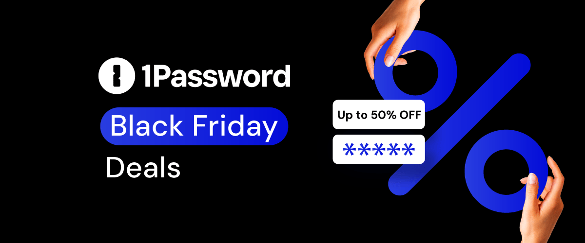 1Password password manager Black Friday Deals