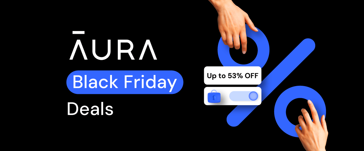 Aura Black Friday deal 53%