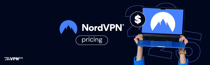 NordVPN pricing, plans, and deals