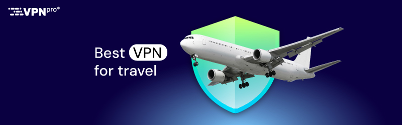 best vpn for travel