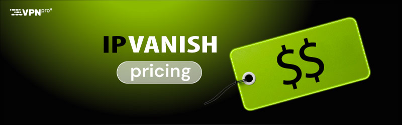ipvanish pricing