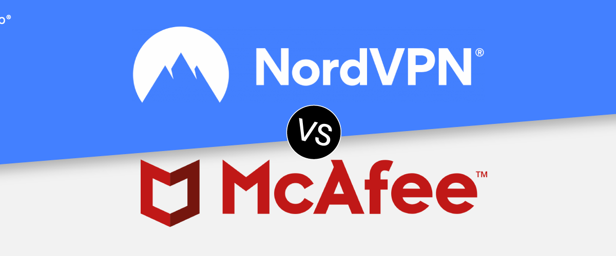 NordVPN vs McAfee VPN