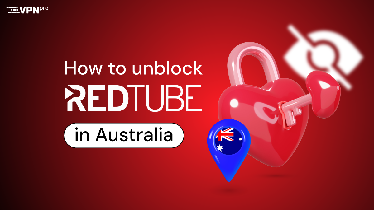 unblock redtube in australia