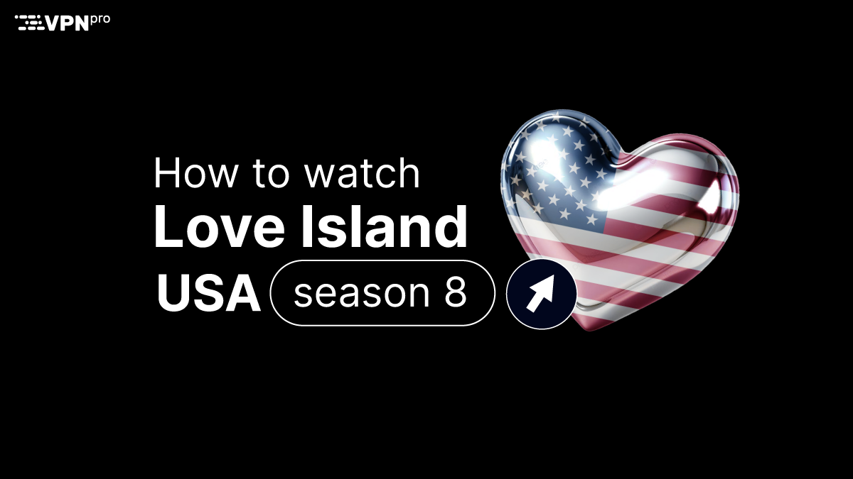 How to watch Love Island USA season 8