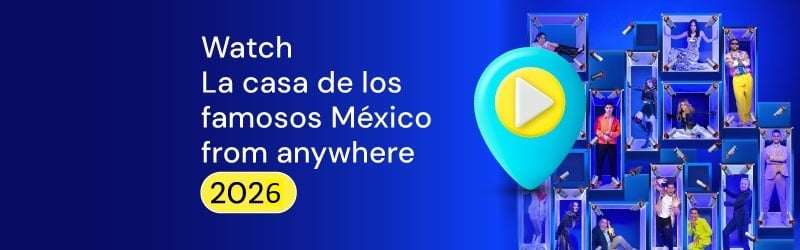 Watch La Casa de los Famosos Mexico from anywhere