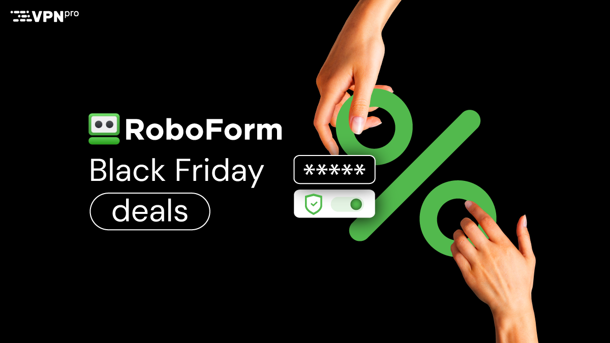 RoboForm Black Friday deals