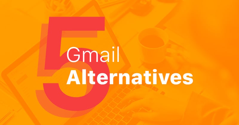 alternatives to Gmail