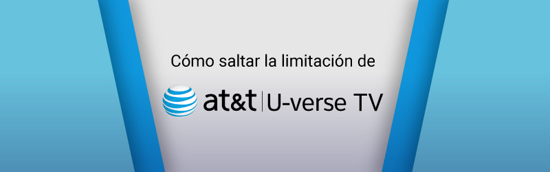 Cómo saltar la limitación de AT&T U-verse