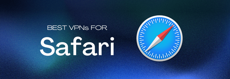 Safari VPN